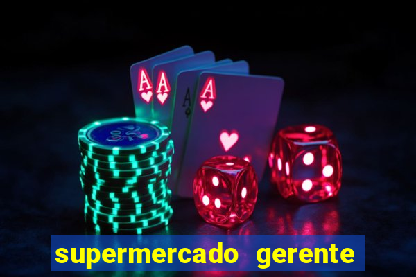 supermercado gerente simulator dinheiro infinito